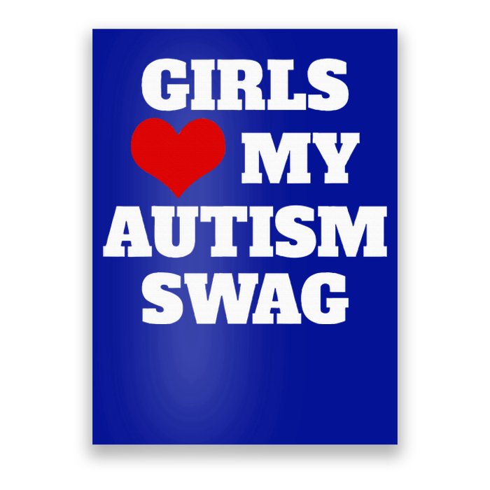  Autism Awareness Love My Autism Swag Funny  Poster