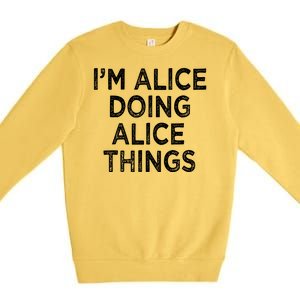 Alice Premium Crewneck Sweatshirt