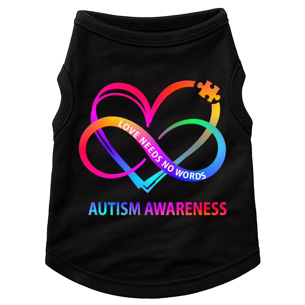 Autism Awareness Love Needs No Words Awareness Month Gift Doggie Tank
