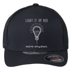 Autism Acceptance Light It Up Red redinstead Flexfit Unipanel Trucker Cap