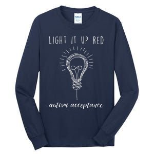 Autism Acceptance Light It Up Red redinstead Tall Long Sleeve T-Shirt