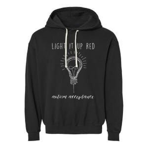 Autism Acceptance Light It Up Red Redinstead Garment-Dyed Fleece Hoodie