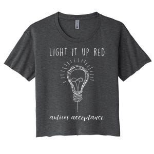 Autism Acceptance Light It Up Red Redinstead Women's Crop Top Tee