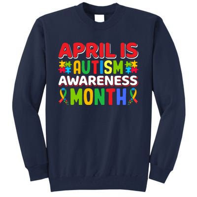 April Autism Month Colorful Typography Autism Awareness Month Puzzle Pieces Tall Sweatshirt