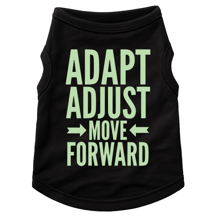 Adapt Adjust Move Forward Doggie Tank