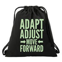 Adapt Adjust Move Forward Drawstring Bag