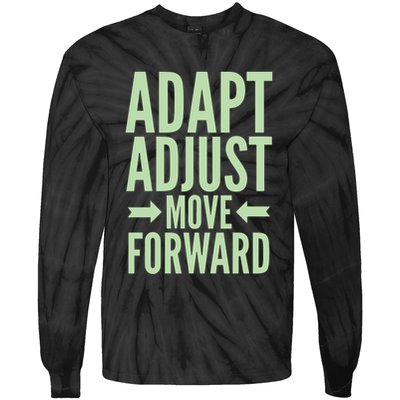 Adapt Adjust Move Forward Tie-Dye Long Sleeve Shirt