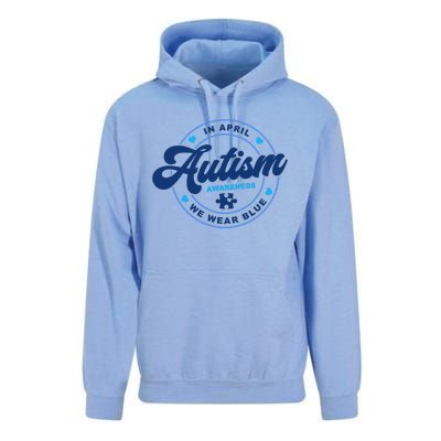 Autism Awareness Month In April We Wear Blue Unisex Surf Hoodie