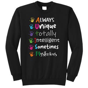 Autism Awareness Mom Autism Always Unique Intelligent Sweatshirt