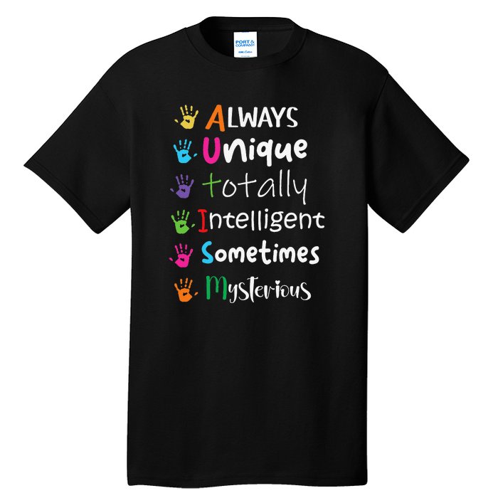 Autism Awareness Mom Autism Always Unique Intelligent Tall T-Shirt