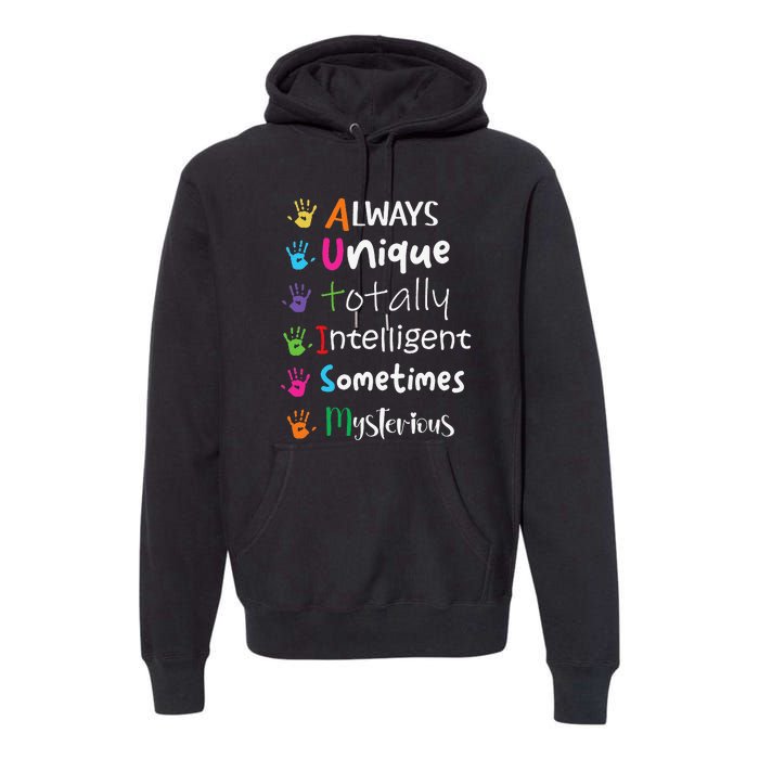 Autism Awareness Mom Autism Always Unique Intelligent Premium Hoodie