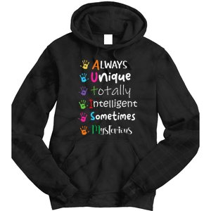 Autism Awareness Mom Autism Always Unique Intelligent Tie Dye Hoodie