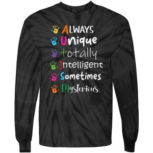 Autism Awareness Mom Autism Always Unique Intelligent Tie-Dye Long Sleeve Shirt