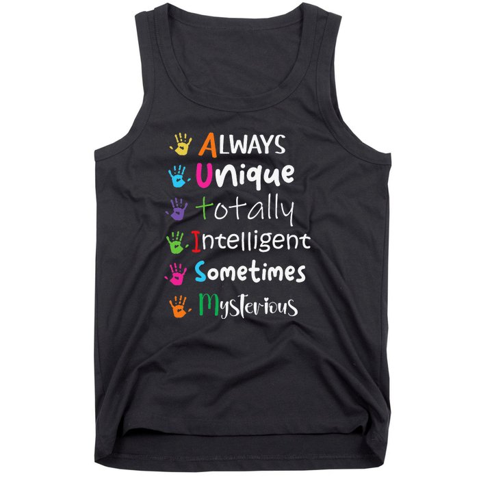 Autism Awareness Mom Autism Always Unique Intelligent Tank Top