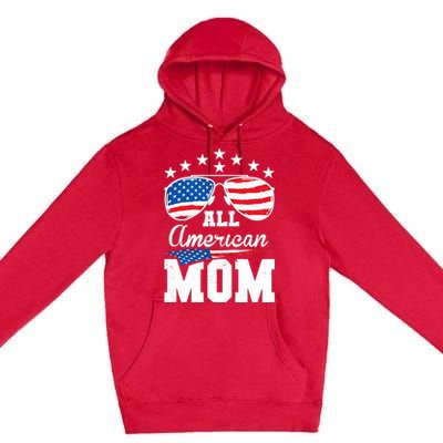 All American Mom 4th of July Matching Family Premium Pullover Hoodie