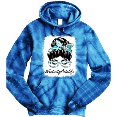 Activity Aide Messy Bun Bleached World Health Day Gift Tie Dye Hoodie