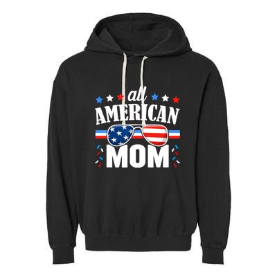 All American Mom 4th of July USA Family Matching Outfit Garment-Dyed Fleece Hoodie