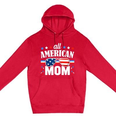 All American Mom 4th of July USA Family Matching Outfit Premium Pullover Hoodie