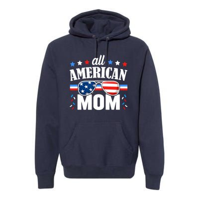 All American Mom 4th of July USA Family Matching Outfit Premium Hoodie