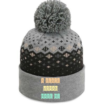 African American Mom A Black Made Me Strong Meaningful Gift The Baniff Cuffed Pom Beanie