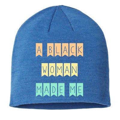 African American Mom A Black Made Me Strong Meaningful Gift Sustainable Beanie