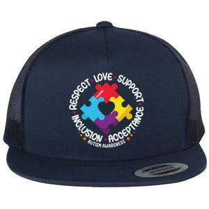 Autism Awareness Month Respect Love Support Autism Funny Gift Flat Bill Trucker Hat