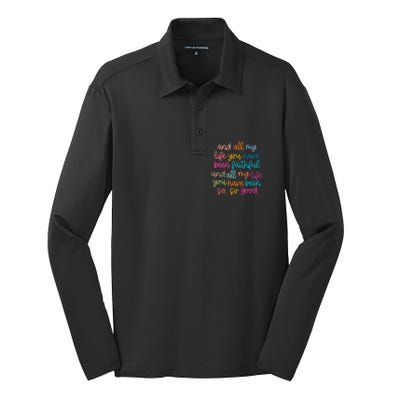 And All My Life You Have Been Faithful And All My Life Silk Touch Performance Long Sleeve Polo