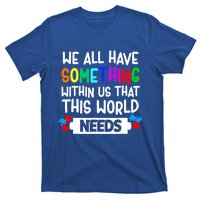 Autism Awareness Mom Dad Teacher Autism Support Month Gift T-Shirt