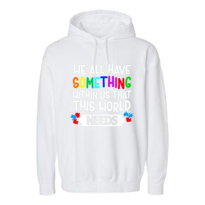 Autism Awareness Mom Dad Teacher Autism Support Month Gift Garment-Dyed Fleece Hoodie