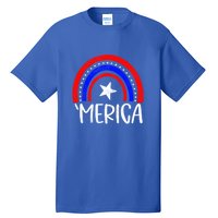 American America `Merica Rainbow Flag Patriotic 4th Of July Great Gift Tall T-Shirt