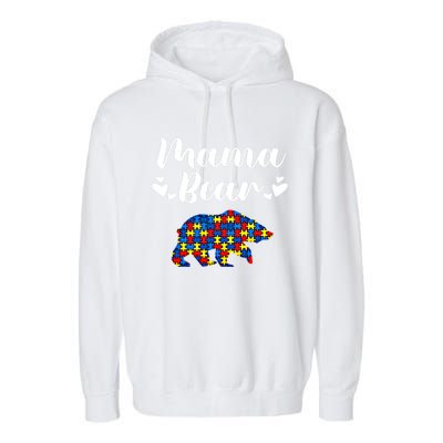 Autism Awareness Mama Bear Puzzle Piece Autistic Mom Gift Cool Gift Garment-Dyed Fleece Hoodie