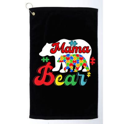 Autism Awareness Mama Bear Support Autistic Autism Mom Gift Platinum Collection Golf Towel