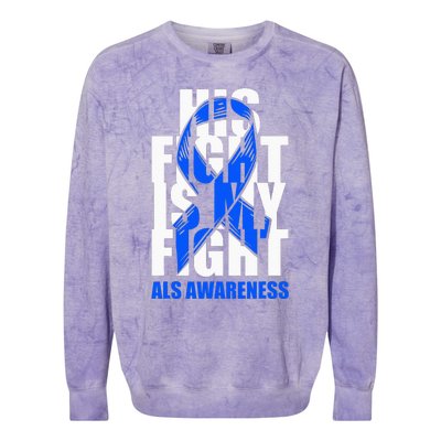 ALS Awareness Month Blue Ribbon His Fight May Support Colorblast Crewneck Sweatshirt