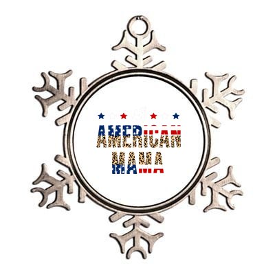 All American Mama 4th Of July Leopard Fourth Of July Mom Usa Gift Metallic Star Ornament