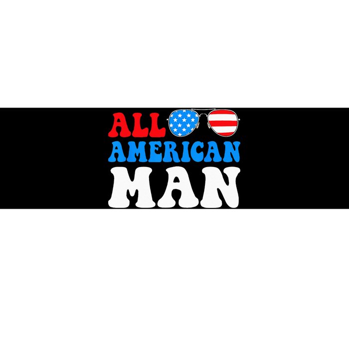 All American Man American Flag 4th of July Patriotic Bumper Sticker