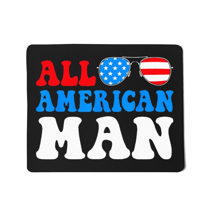 All American Man American Flag 4th of July Patriotic Mousepad