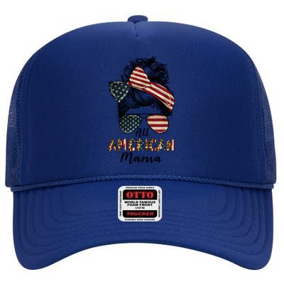 All American Mama Messy Bun Matching Family 4th Of July Mom Gift High Crown Mesh Back Trucker Hat