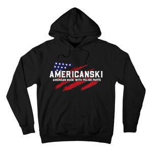 Americanski American Made With Polish Pride Tall Hoodie