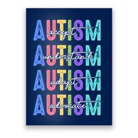 Autism Awareness Month Accept Understand Adapt Advocate Poster