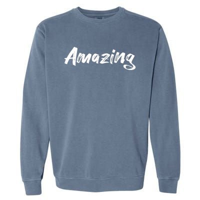 Amazing Garment-Dyed Sweatshirt