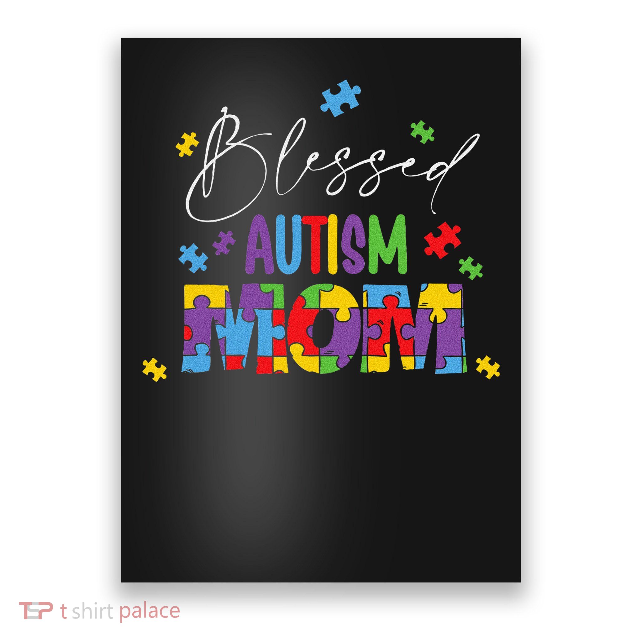 Autism Awareness Mother Son Autistic Blessed Autism Mom Poster