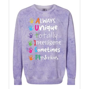 Autism Awareness Mom Autism Always Unique Intelligent Colorblast Crewneck Sweatshirt