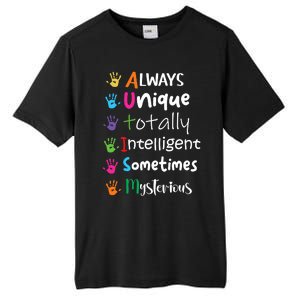 Autism Awareness Mom Autism Always Unique Intelligent Tall Fusion ChromaSoft Performance T-Shirt