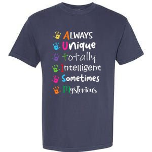 Autism Awareness Mom Autism Always Unique Intelligent Garment-Dyed Heavyweight T-Shirt