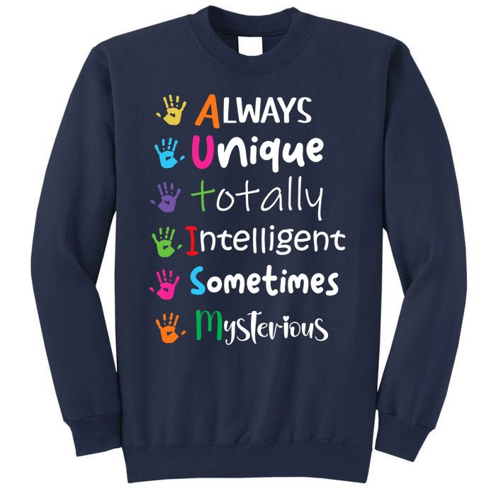 Autism Awareness Mom Autism Always Unique Intelligent Sweatshirt