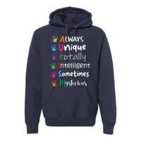 Autism Awareness Mom Autism Always Unique Intelligent Premium Hoodie