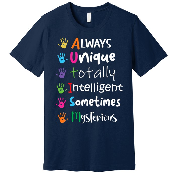 Autism Awareness Mom Autism Always Unique Intelligent Premium T-Shirt