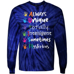 Autism Awareness Mom Autism Always Unique Intelligent Tie-Dye Long Sleeve Shirt