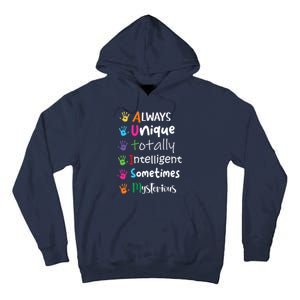 Autism Awareness Mom Autism Always Unique Intelligent Tall Hoodie