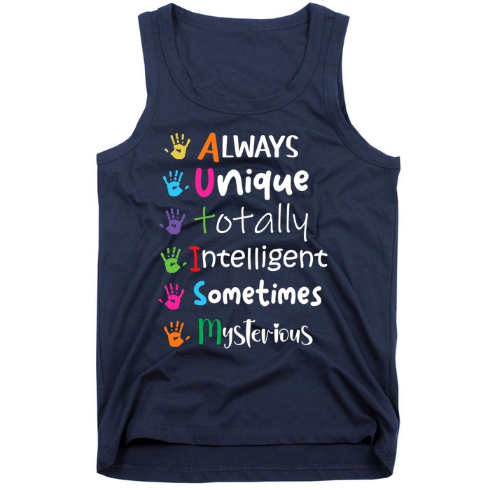 Autism Awareness Mom Autism Always Unique Intelligent Tank Top